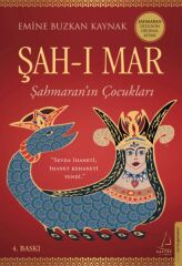 Şah ı Mar EMİNE BUZKAN KAYNAK