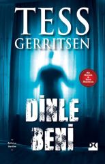 Dinle Beni TESS GERRITSEN