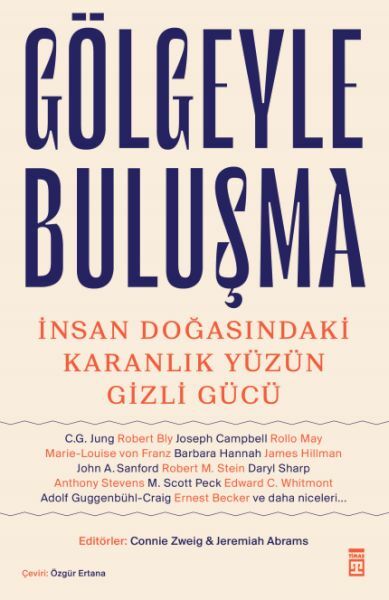 Gölgeyle Buluşma CONNİE ZWEİG, JEREMİAH ABRAMS