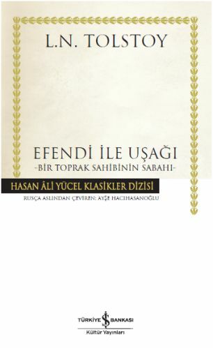 Efendi İle Uşağı (Ciltli) LEV NİKOLAYEVİÇ TOLSTOY