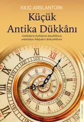 Küçük Antika Dükkanı KILIÇ ARSLANTÜRK