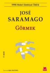 Görmek JOSE SARAMAGO