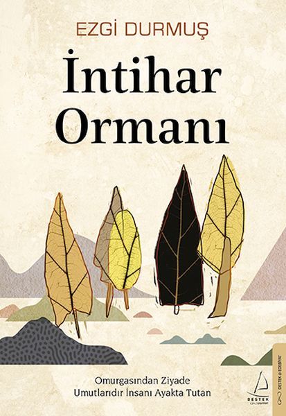 İntihar Ormanı EZGİ DURMUŞ