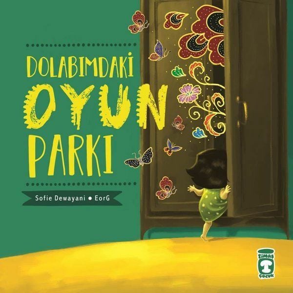 Dolabımdaki Oyun Parkı SOFİE DEWAYANİ