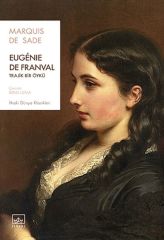 Eugénie de Franval Trajik Bir Öykü MARQİUS DE SADE