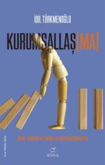 Kurumsallaş Ma İDİL TÜRKMENOĞLU