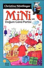 Mini Dizisi 3 Mini ve Doğum Günü Partisi CHRİSTİNE NÖSTLİNGER
