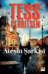 Ateşin Şarkısı TESS GERRITSEN