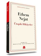Ütopik Hikayeler ETHEM NEJAT