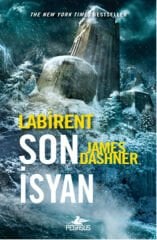 Labirent Son İsyan JAMES DASHNER
