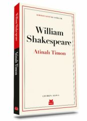 Atinalı Timon WİLLİAM SHAKESPEARE
