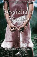 Sessizliğin Ağırlığı HEATHER GUDENKAUF