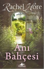 Anı Bahçesi RACHEL HORE