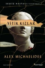 Yitik Kızlar ALEX MİCHAELİDES