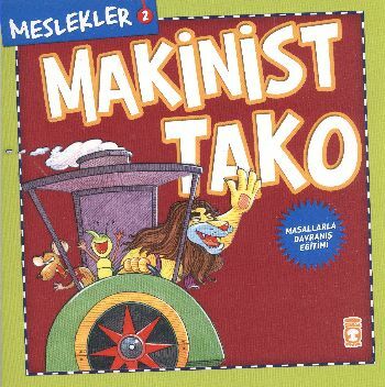 Makinist Tako - Meslekler HEYET HEYET