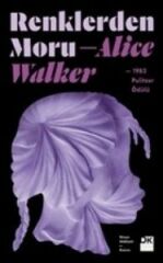 Renklerden Moru ALICE WALKER