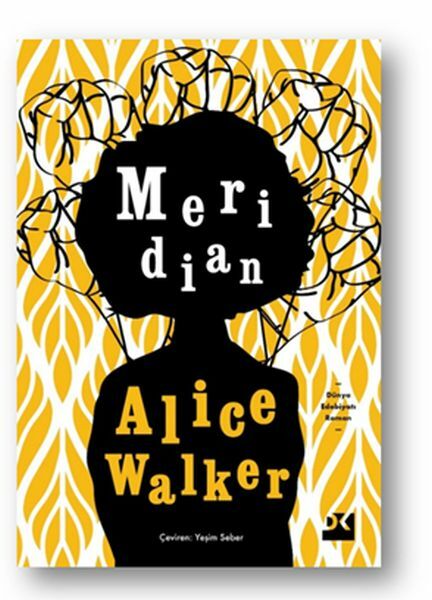 Merıdıan ALICE WALKER