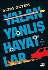 Yalan Yanlış Hayatlar ALTAY ÖKTEM