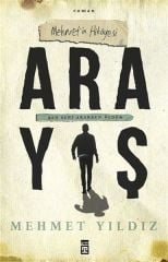 Arayış Mehmetin Hikayesi Ben Seni Ararken Öldüm MEHMET YILDIZ