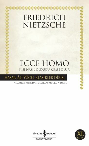 Ecce Homo (K.Kapak) FRIEDRICH NIETZSCHE