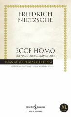 Ecce Homo (K.Kapak) FRIEDRICH NIETZSCHE
