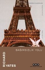 Bağımsızlık Yolu Modern Klasikler RİCHARD YATES