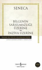 Bilgenin Sarsılmazlığı Üzerine (K.Kapak) SENECA