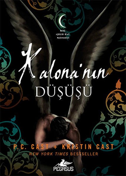 Kalona'nın Düşüşü P. C. CAST