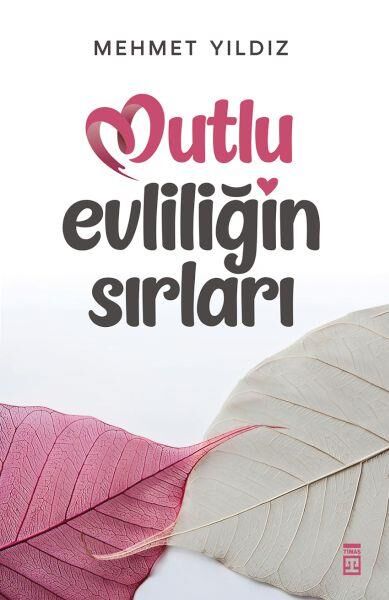 Mutlu Evliliğin Sırları MEHMET YILDIZ
