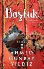 Boşluk AHMED GÜNBAY YILDIZ