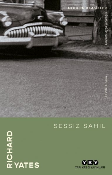 Sessiz Sahil Modern Klasikler RİCHARD YATES