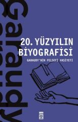 20. Yüzyılın Biyografisi ROGER GARAUDY