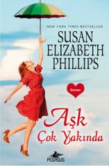 Aşk Çok Yakında SUSAN ELİZABETH PHİLLİPS