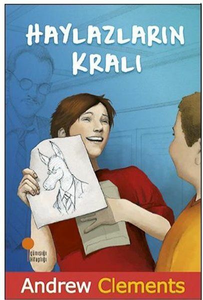 Haylazların Kralı ANDREW CLEMENTS