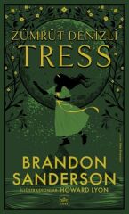 Zümrüt Denizli Tress BRANDON SANDERSON