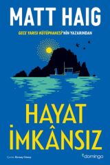 Hayat İmkansız MATT HAİG
