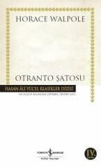 Otranto Şatosu (K.Kapak) HORACE WALPOLE