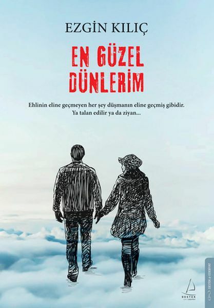 En Güzel Dünlerim EZGİN KILIÇ