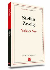 Yakıcı Sır STEFAN ZWEİG