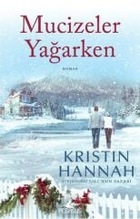 Mucizeler Yağarken KRİSTİN HANNAH