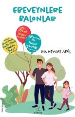 Ebeveynlere Balonlar DR. NEVZAT ADİL
