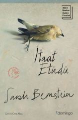 İtaat Etüdü SARAH BERNSTEİN