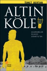 Altın Köle İSMET BERTAN