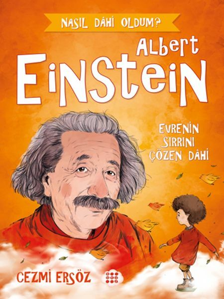 Albert Einstein Evrenin Sırrını Çözen Dahi CEZMİ ERSÖZ