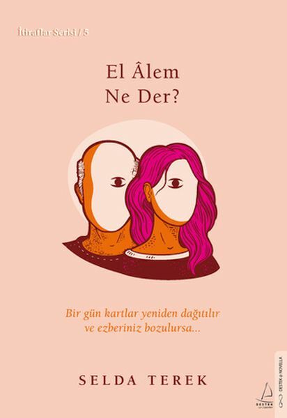 El alem Ne Der İtiraflar Serisi 5 SELDA TEREK