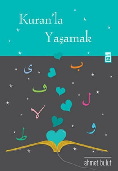 Kuran'la Yaşamak AHMET BULUT