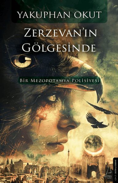 Zerzevanın Gölgesinde YAKUPHAN OKUT