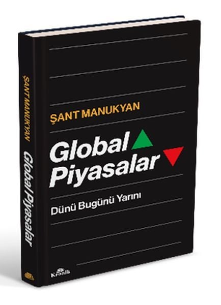 Global Piyasalar Ciltli ŞANT MANUKYAN