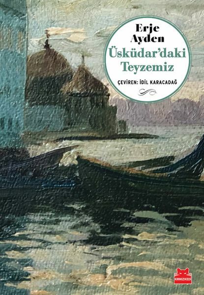 Üsküdardaki Teyzemiz ERJE AYDEN