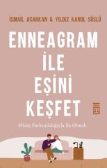 Enneagram İle Eşini Keşfet İSMAİL ACARKAN, YILDIZ KONAL SÜSLÜ